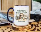 Work Is Slowly Sucking The Life Out Of Me Coffee Mug, Funny Sloth Office Joke Gift for Coworkers, Sarcastic Ceramic Tea Cup with Black Handle