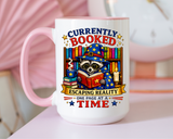 Currently Booked Reading Mug, Book Lover Coffee Mug, Funny Bookworm Gift, Reader Mug for Book Lovers, Cozy Literary Cup