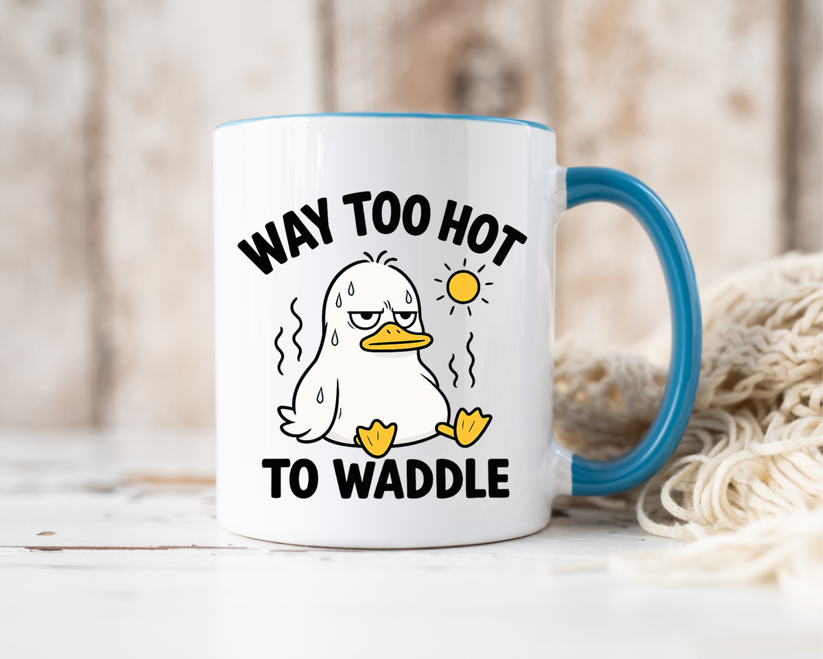 Way Too Hot to Waddle Coffee Mug, Funny Duck Lover Gift for Coworkers, Cute Summer Heat Sarcastic Ceramic Tea Cup with Orange Handle