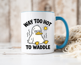 Way Too Hot to Waddle Coffee Mug, Funny Duck Lover Gift for Coworkers, Cute Summer Heat Sarcastic Ceramic Tea Cup with Orange Handle