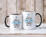 This Is What An Awesome Dad Looks Like Coffee Mug, Father's Day Gift from Daughter or Son, Funny Papa Birthday Ceramic Tea Cup