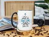 This Is What An Awesome Dad Looks Like Coffee Mug, Father's Day Gift from Daughter or Son, Funny Papa Birthday Ceramic Tea Cup