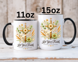Christian Faith Inspirational Mug, Let Your Faith Be Bigger Than Your Fear Coffee Mug, Religious Gift for Women, Prayer Mug
