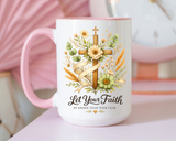 Christian Faith Inspirational Mug, Let Your Faith Be Bigger Than Your Fear Coffee Mug, Religious Gift for Women, Prayer Mug