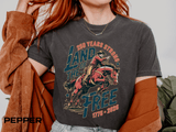 Land of the Free 250 Years Strong Comfort Colors Shirt, America 250th Anniversary Tee, Patriotic Cowboy Graphic Shirt, USA 1776-2026