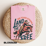 Land of the Free 250 Years Strong Comfort Colors Shirt, America 250th Anniversary Tee, Patriotic Cowboy Graphic Shirt, USA 1776-2026