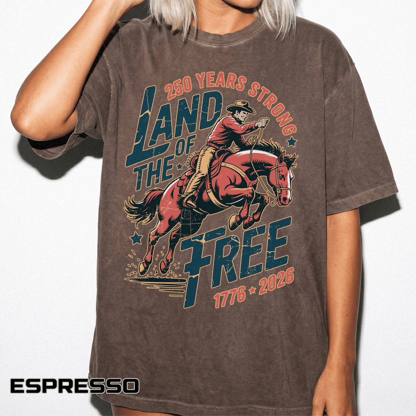 Land of the Free 250 Years Strong Comfort Colors Shirt, America 250th Anniversary Tee, Patriotic Cowboy Graphic Shirt, USA 1776-2026