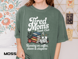 Comfort Colors Tired Moms Book Club Shirt, Book Lover Mom Tee, Reading Mom Shirt, Coffee and Books Graphic Tee, Booktok Gift