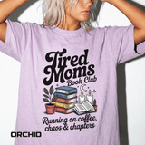 Comfort Colors Tired Moms Book Club Shirt, Book Lover Mom Tee, Reading Mom Shirt, Coffee and Books Graphic Tee, Booktok Gift