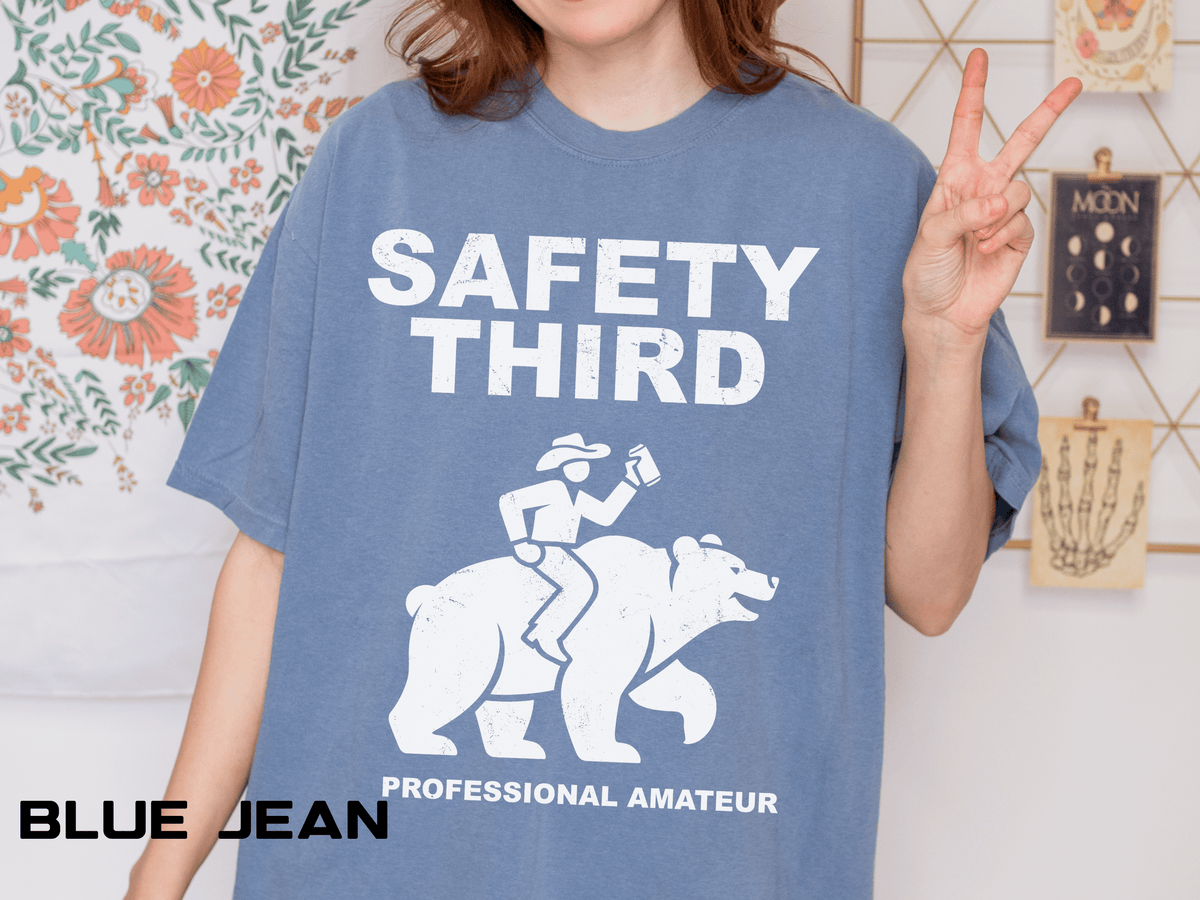 Comfort Colors Safety Third Shirt, Funny Blue Collar Worker Tee, Construction Humor Shirt, Tradesman Gift, Professional Amateur Graphic Tee