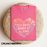 Comfort Colors Celebrate Minds of All Kinds Shirt, Autism Acceptance Flower Heart Tee, Neurodiversity Awareness Shirt, Teacher Gift