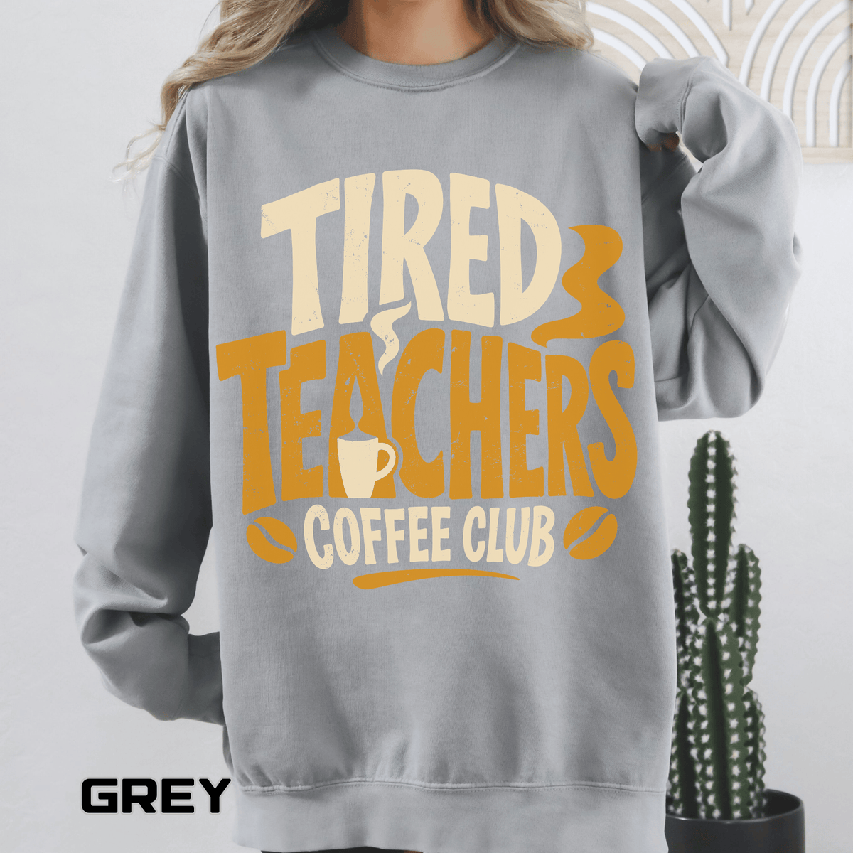 Tired Teachers Coffee Club Comfort Colors Sweatshirt, Funny Teacher Coffee Shirt, Educator Gift, Teacher Life Pullover
