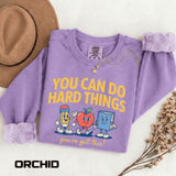 You Can Do Hard Things Teacher Sweatshirt, Motivational School Graphic Crewneck, Positive Classroom Gift for Educators