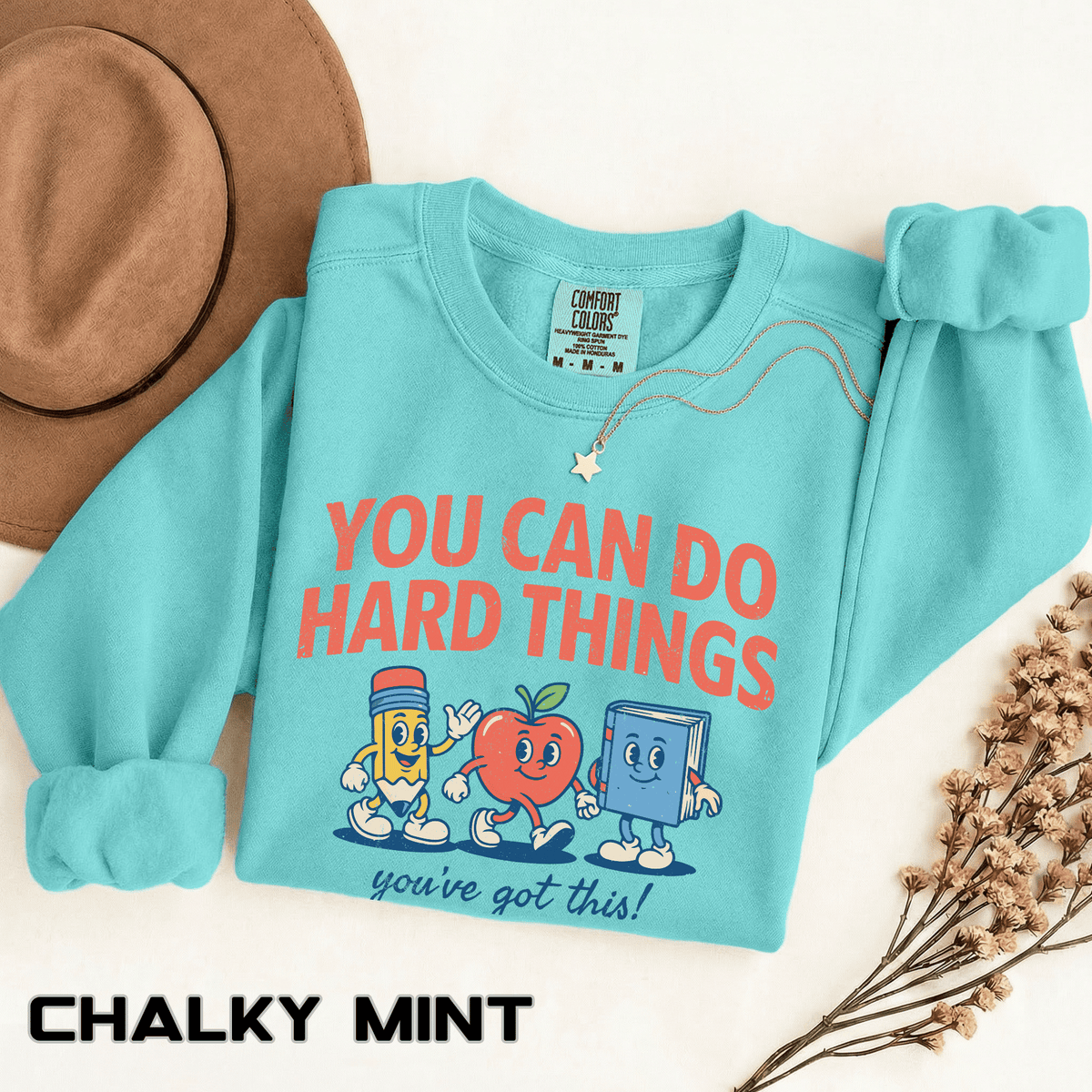 You Can Do Hard Things Teacher Sweatshirt, Motivational School Graphic Crewneck, Positive Classroom Gift for Educators