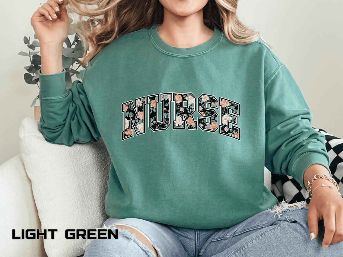 Nurse Floral Comfort Colors Sweatshirt, Nurse Appreciation Gift, Retro Varsity Nurse Crewneck, Healthcare Worker Sweatshirt