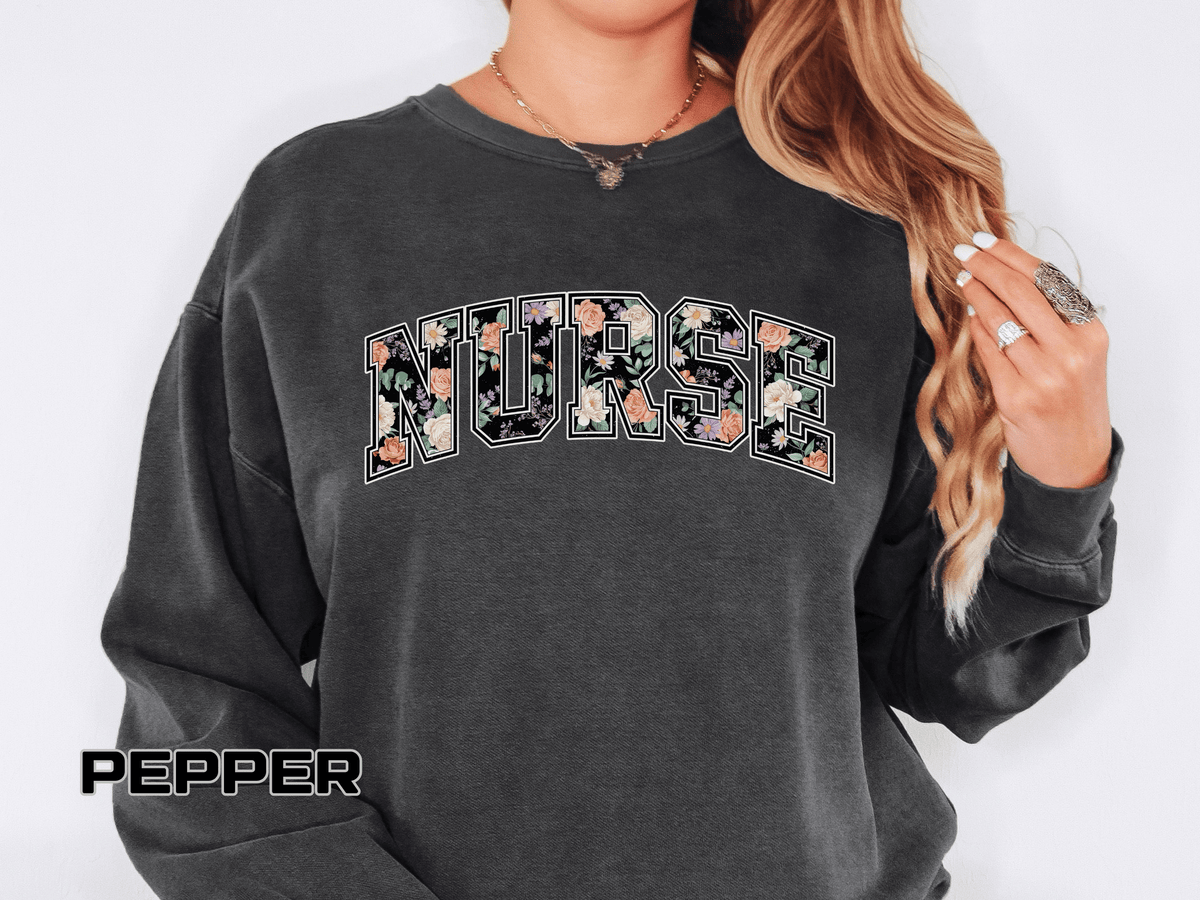 Nurse Floral Comfort Colors Sweatshirt, Nurse Appreciation Gift, Retro Varsity Nurse Crewneck, Healthcare Worker Sweatshirt