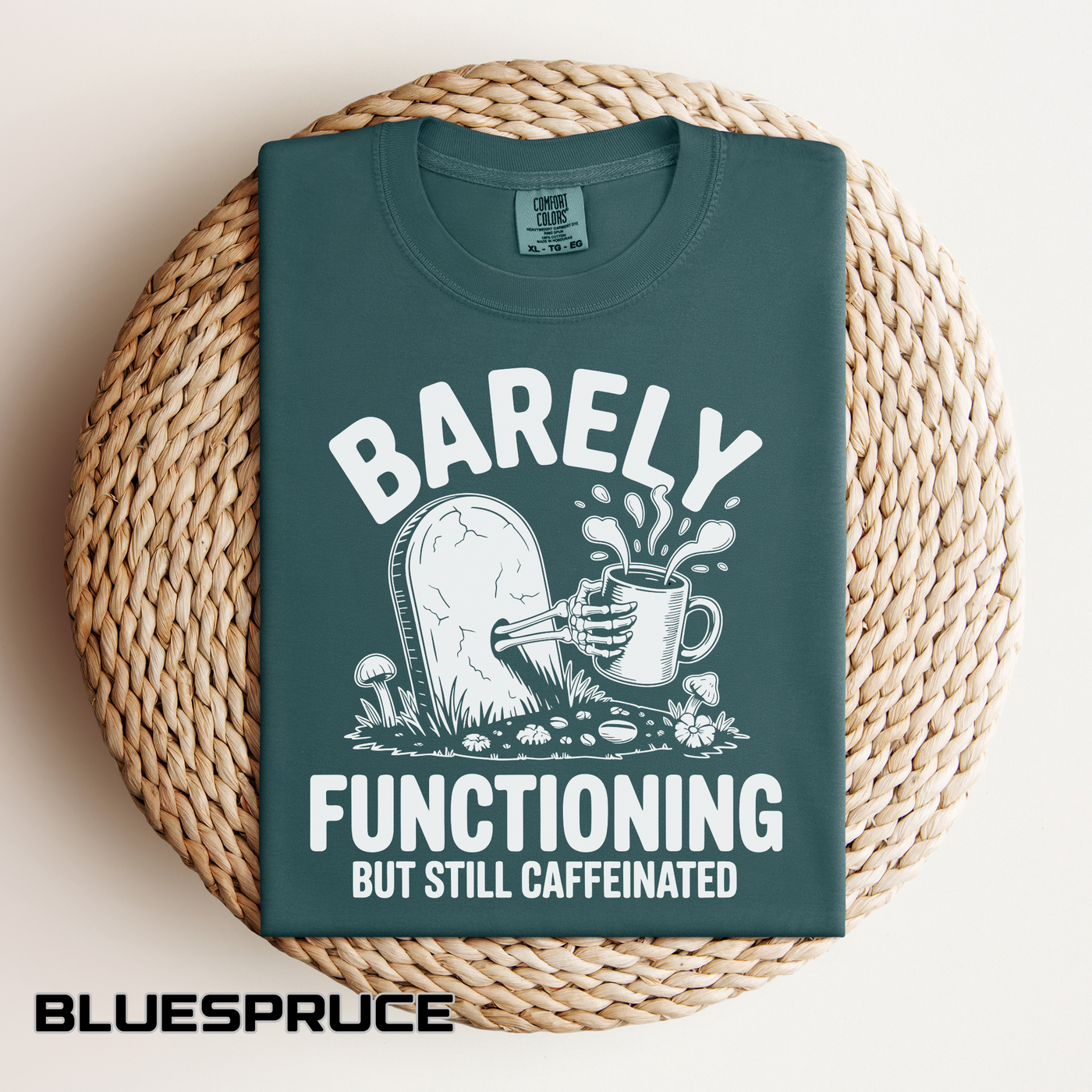 Funny Coffee Lover Comfort Colors Shirt, Barely Functioning But Still Caffeinated Tee, Gothic Humor Graphic Shirt, Espresso Addict Gift