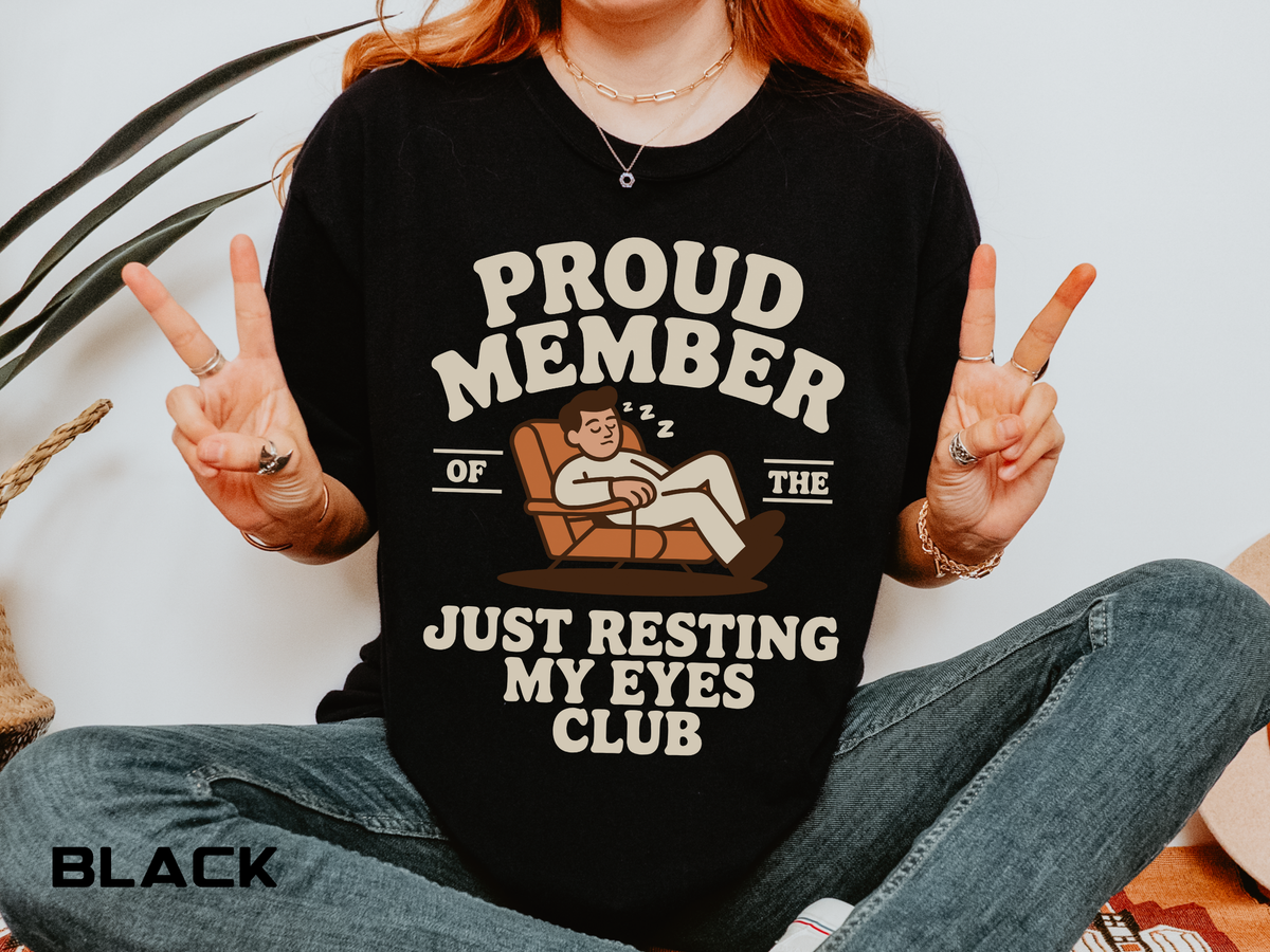 Funny Nap Lover Comfort Colors Shirt, Just Resting My Eyes Club Tee, Tired Adult Humor Shirt, Relaxation Graphic Tee Gif