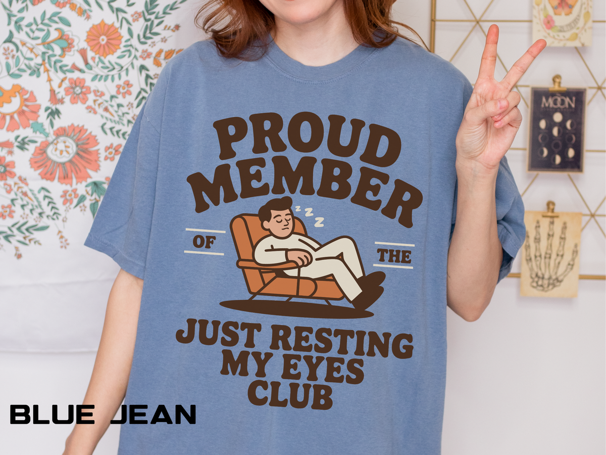 Funny Nap Lover Comfort Colors Shirt, Just Resting My Eyes Club Tee, Tired Adult Humor Shirt, Relaxation Graphic Tee Gif