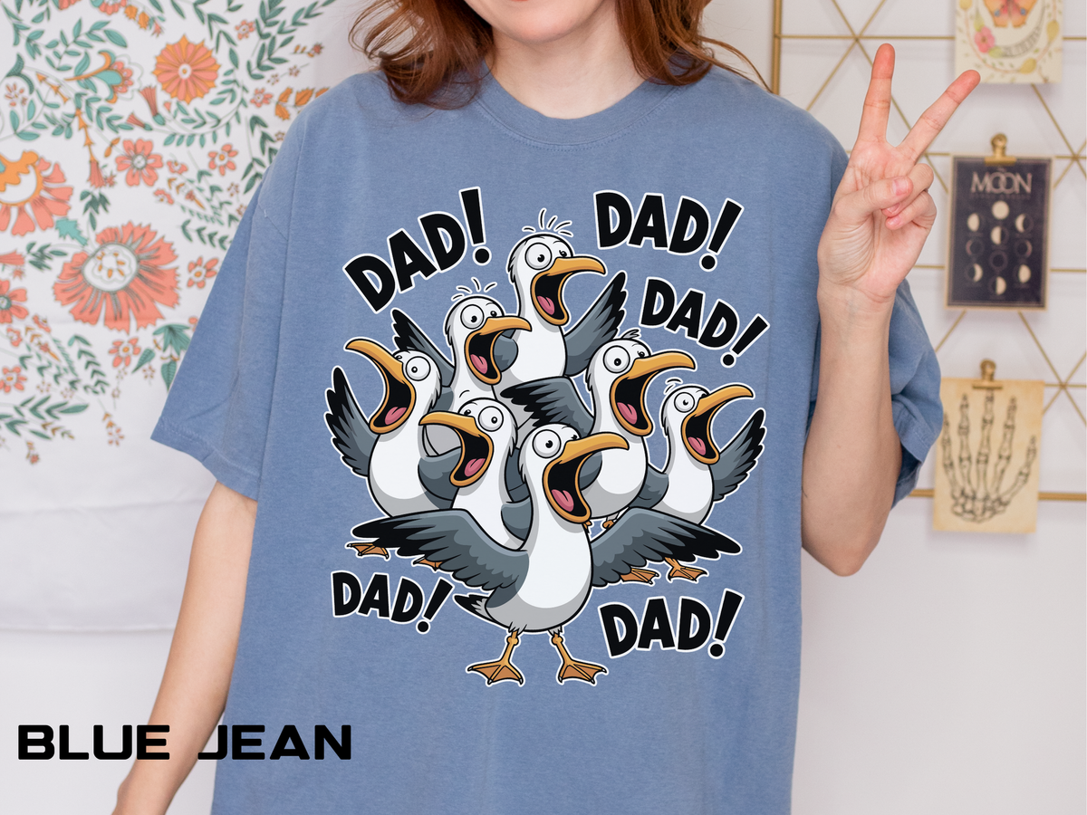 Funny Dad Life Comfort Colors Shirt, Dad Dad Dad Seagull Tee, Fatherhood Humor Graphic Shirt, Father's Day Gift for Dad