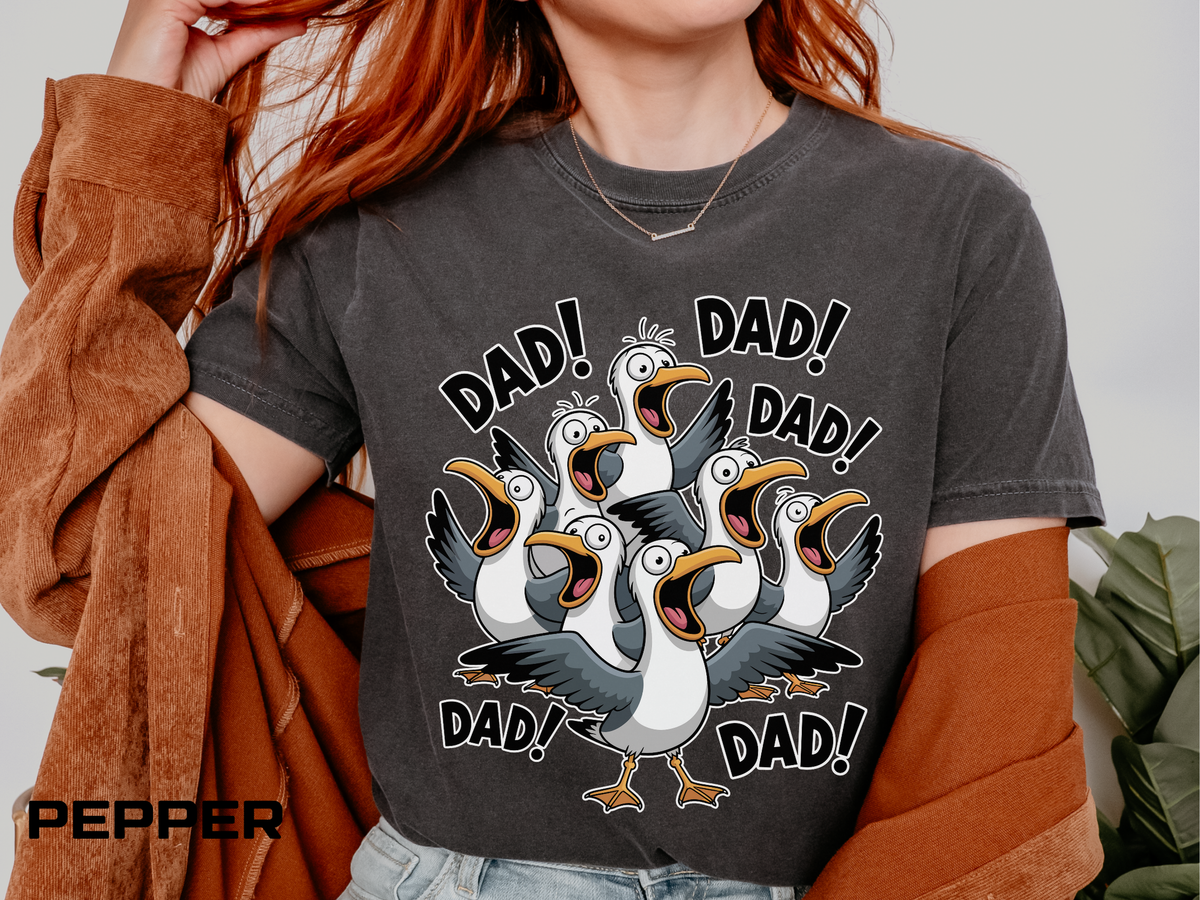 Funny Dad Life Comfort Colors Shirt, Dad Dad Dad Seagull Tee, Fatherhood Humor Graphic Shirt, Father's Day Gift for Dad