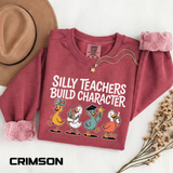 Funny Teacher Comfort Colors Sweatshirt, Silly Teachers Build Character Graphic Sweatshirt, Teacher Appreciation Gift for Educators