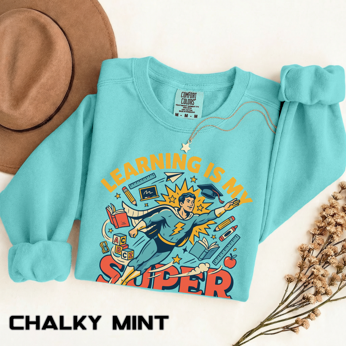 Teacher Superpower Comfort Colors Sweatshirt, Learning Is My Superpower Sweatshirt, Teacher Appreciation Gift, Back To School Crewneck
