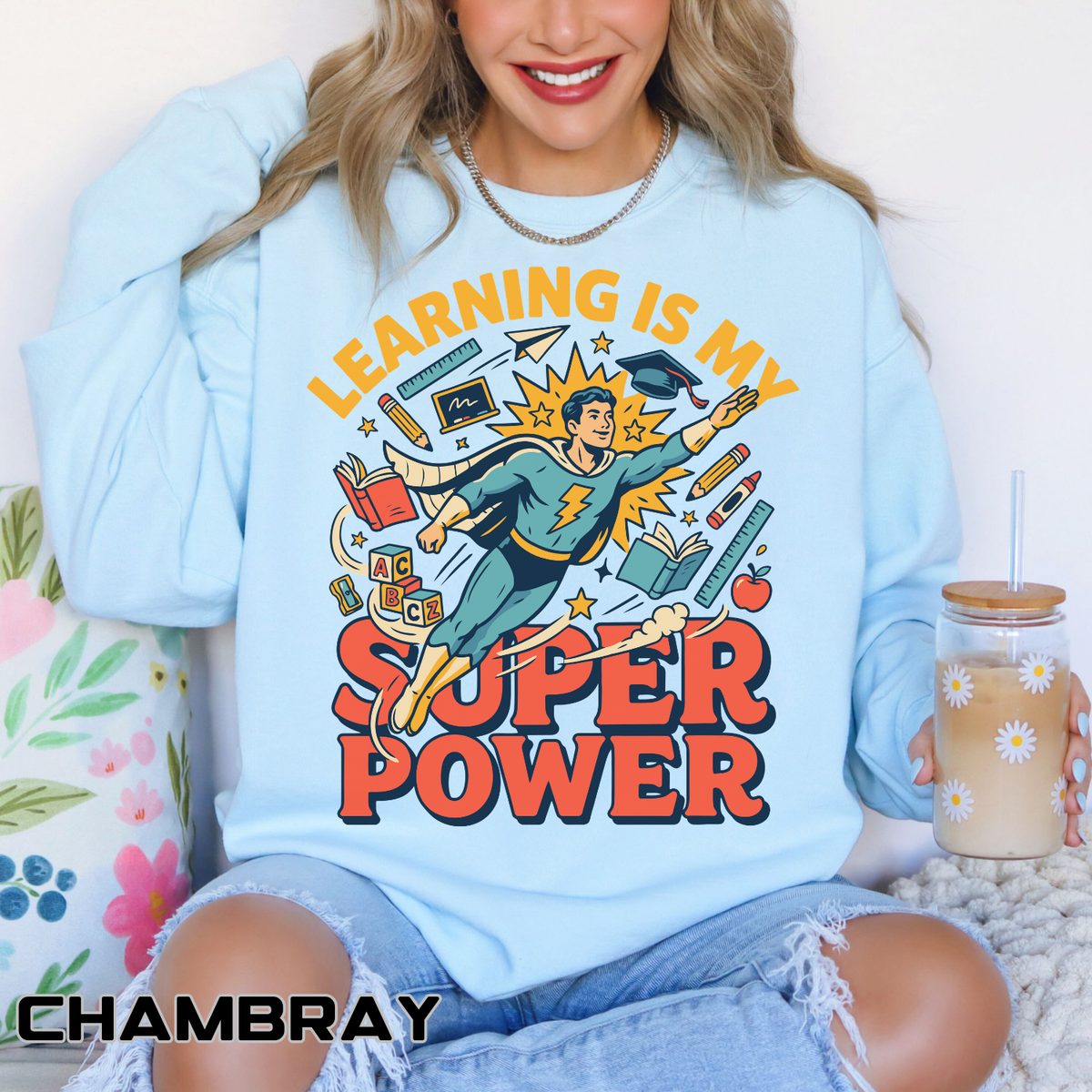 Teacher Superpower Comfort Colors Sweatshirt, Learning Is My Superpower Sweatshirt, Teacher Appreciation Gift, Back To School Crewneck