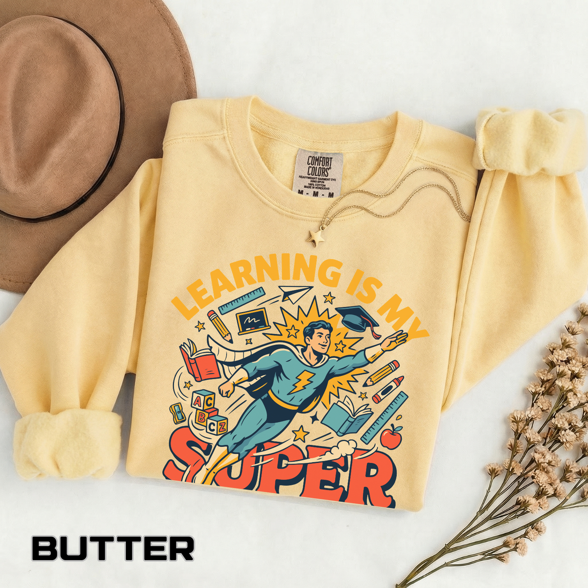 Teacher Superpower Comfort Colors Sweatshirt, Learning Is My Superpower Sweatshirt, Teacher Appreciation Gift, Back To School Crewneck