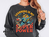 Teacher Superpower Comfort Colors Sweatshirt, Learning Is My Superpower Sweatshirt, Teacher Appreciation Gift, Back To School Crewneck