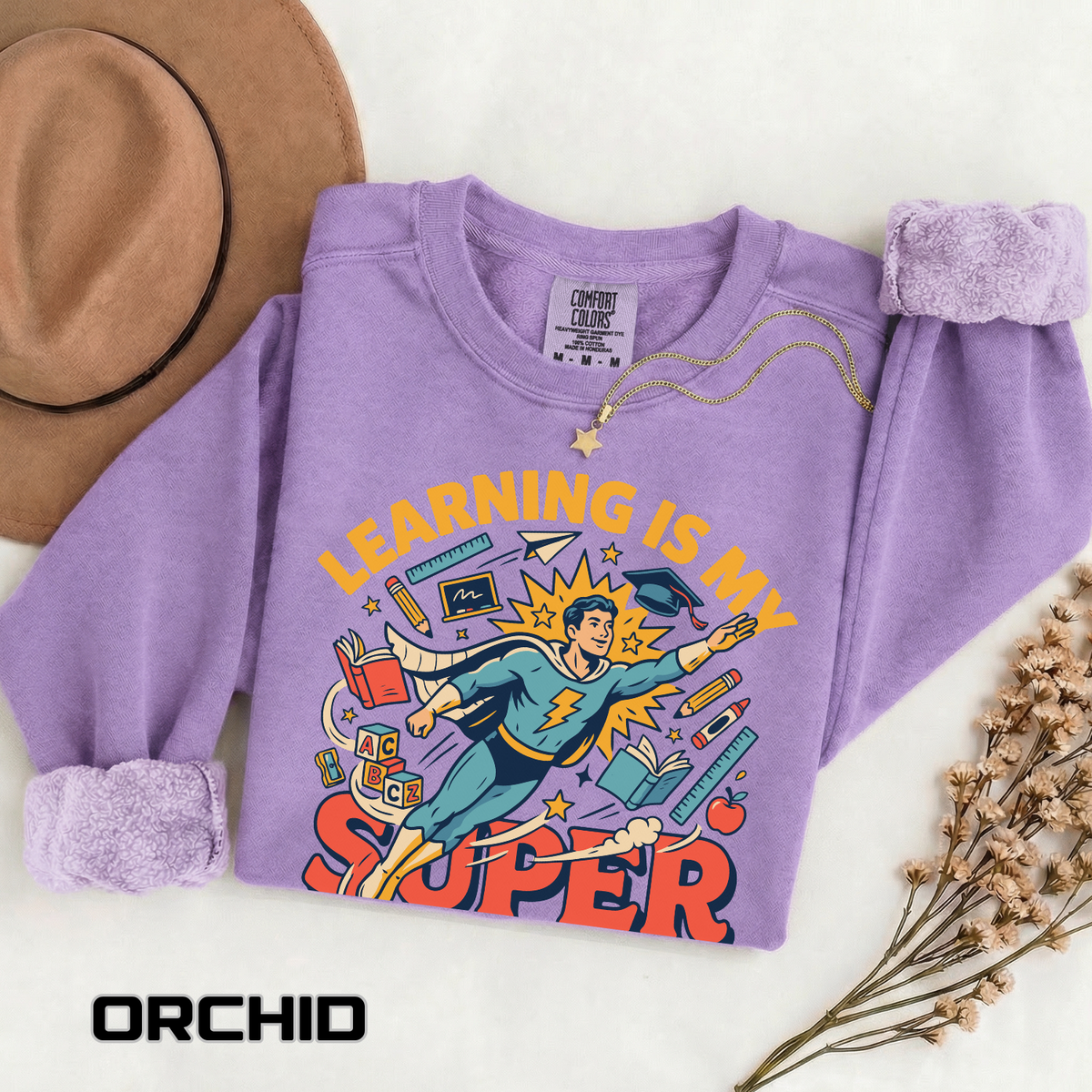 Teacher Superpower Comfort Colors Sweatshirt, Learning Is My Superpower Sweatshirt, Teacher Appreciation Gift, Back To School Crewneck