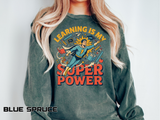 Teacher Superpower Comfort Colors Sweatshirt, Learning Is My Superpower Sweatshirt, Teacher Appreciation Gift, Back To School Crewneck