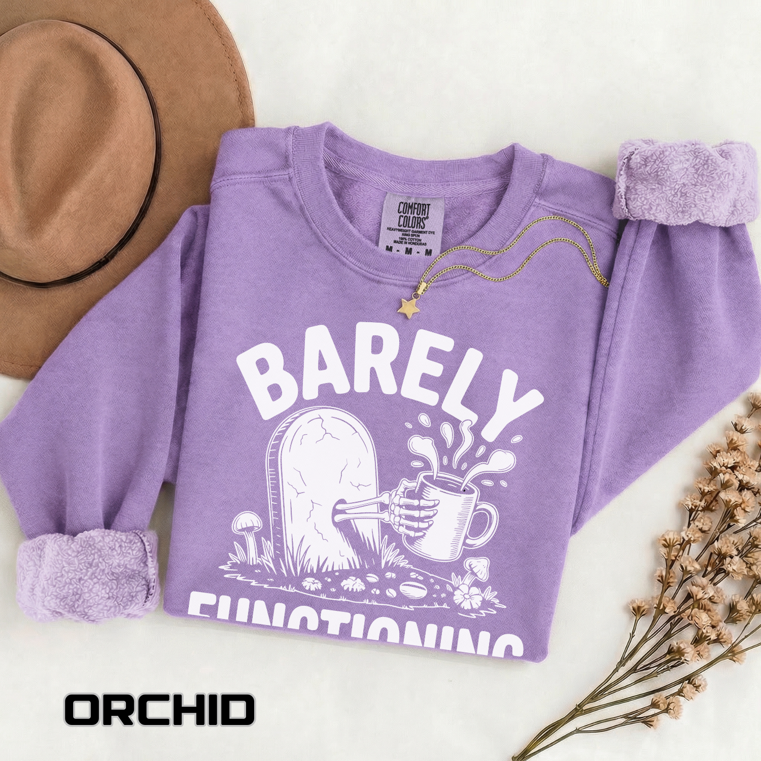 Barely Functioning But Still Caffeinated Comfort Colors Sweatshirt, Funny Coffee Lover Crewneck, Tired Adult Humor Gift