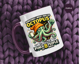 Funny Octopus Coffee Mug, Sometimes I Wish I Was an Octopus Mug, Sarcastic Office Humor Cup, Coworker Gift, Funny Boss Gift, Coffee Lover