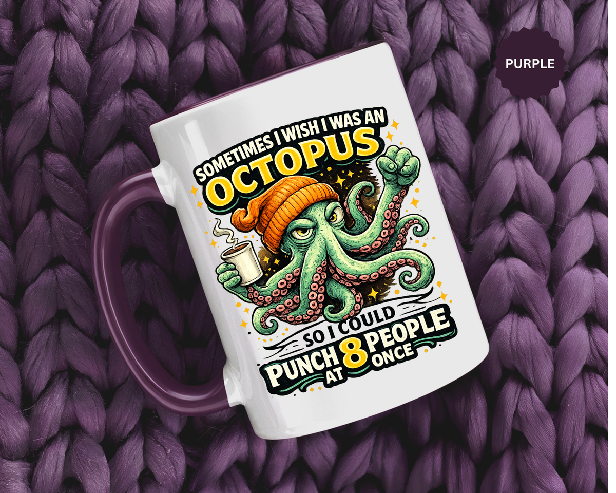 Funny Octopus Coffee Mug, Sometimes I Wish I Was an Octopus Mug, Sarcastic Office Humor Cup, Coworker Gift, Funny Boss Gift, Coffee Lover