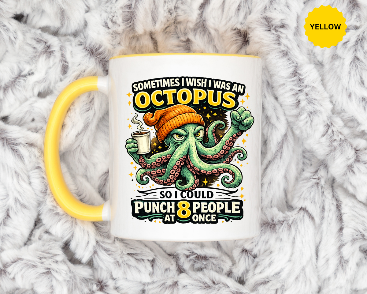 Funny Octopus Coffee Mug, Sometimes I Wish I Was an Octopus Mug, Sarcastic Office Humor Cup, Coworker Gift, Funny Boss Gift, Coffee Lover