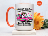 Funny Unicorn Coffee Mug, Making My Quiet Exit From The Nonsense Mug, Sarcastic Unicorn Gift, Chaos Creature Coffee Cup, Funny Coworker Mug