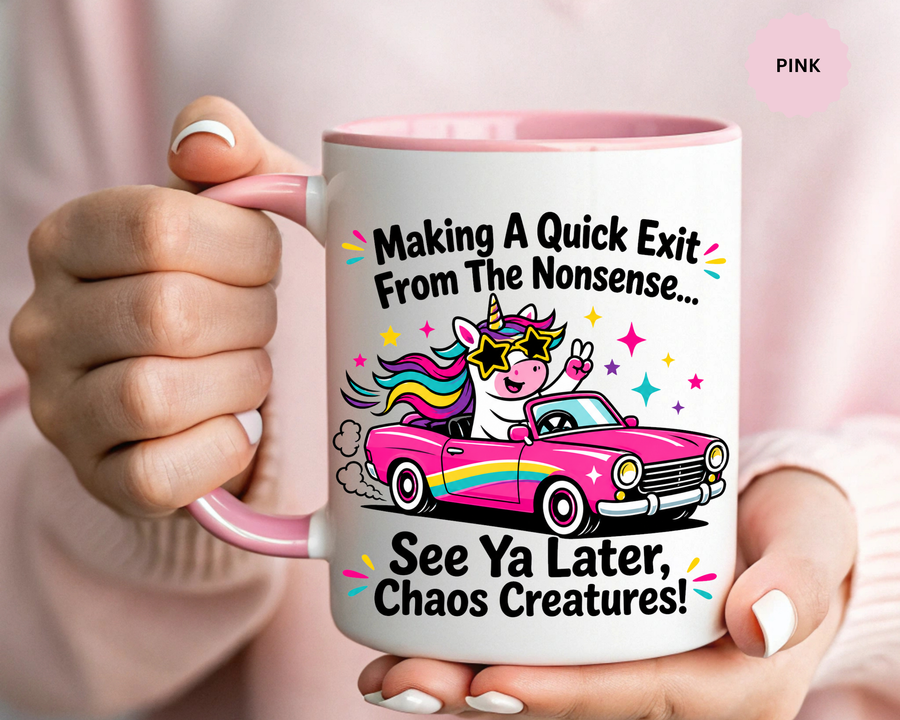 Funny Unicorn Coffee Mug, Making My Quiet Exit From The Nonsense Mug, Sarcastic Unicorn Gift, Chaos Creature Coffee Cup, Funny Coworker Mug