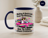 Funny Unicorn Coffee Mug, Making My Quiet Exit From The Nonsense Mug, Sarcastic Unicorn Gift, Chaos Creature Coffee Cup, Funny Coworker Mug