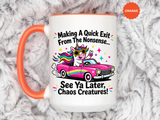 Funny Unicorn Coffee Mug, Making My Quiet Exit From The Nonsense Mug, Sarcastic Unicorn Gift, Chaos Creature Coffee Cup, Funny Coworker Mug