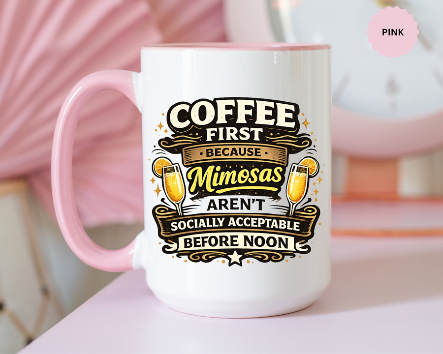 Coffee First Mimosa Later Mug, Funny Brunch Coffee Mug, Mimosa Lover Gift, Weekend Coffee Cup, Funny Drinking Humor Mug