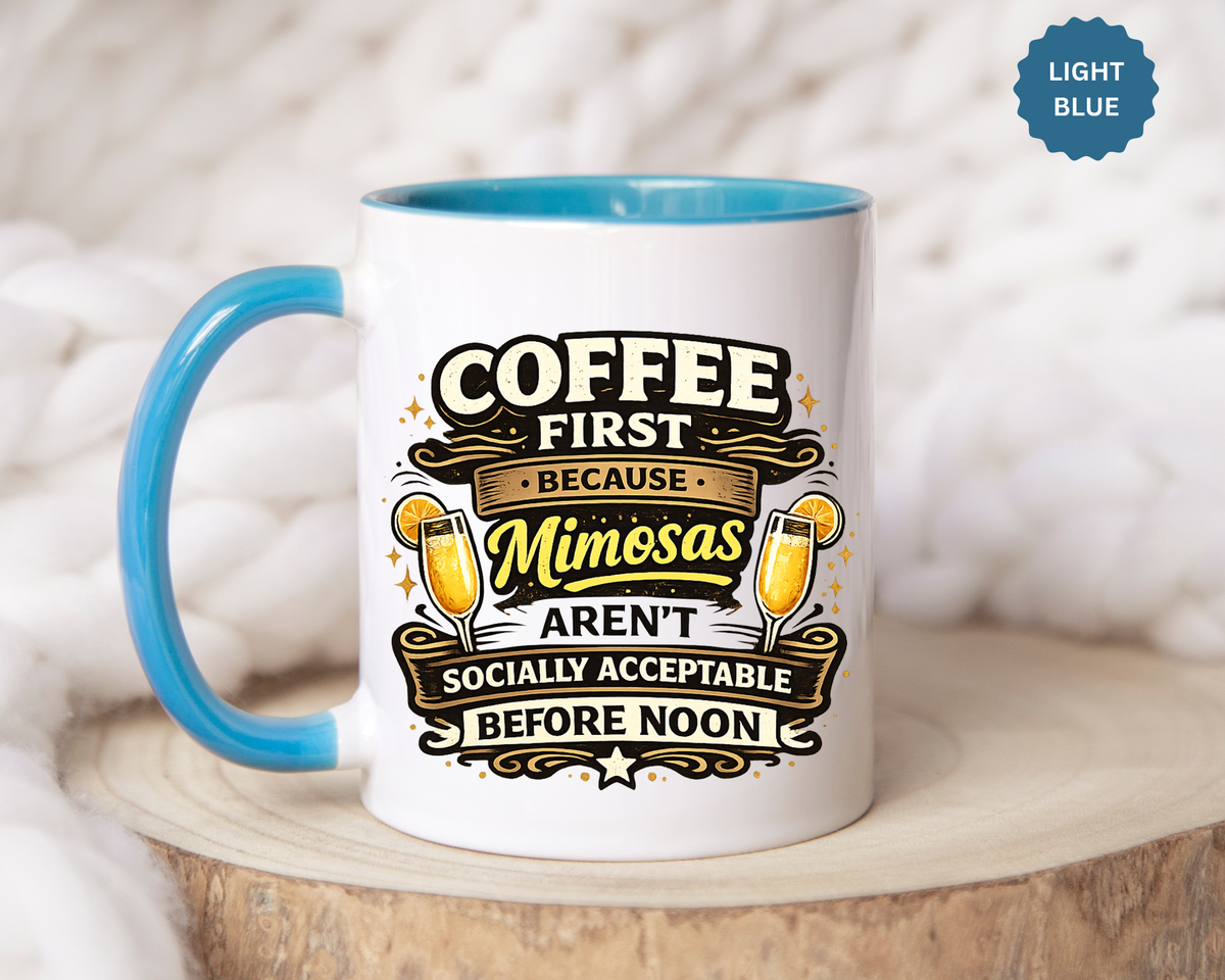 Coffee First Mimosa Later Mug, Funny Brunch Coffee Mug, Mimosa Lover Gift, Weekend Coffee Cup, Funny Drinking Humor Mug
