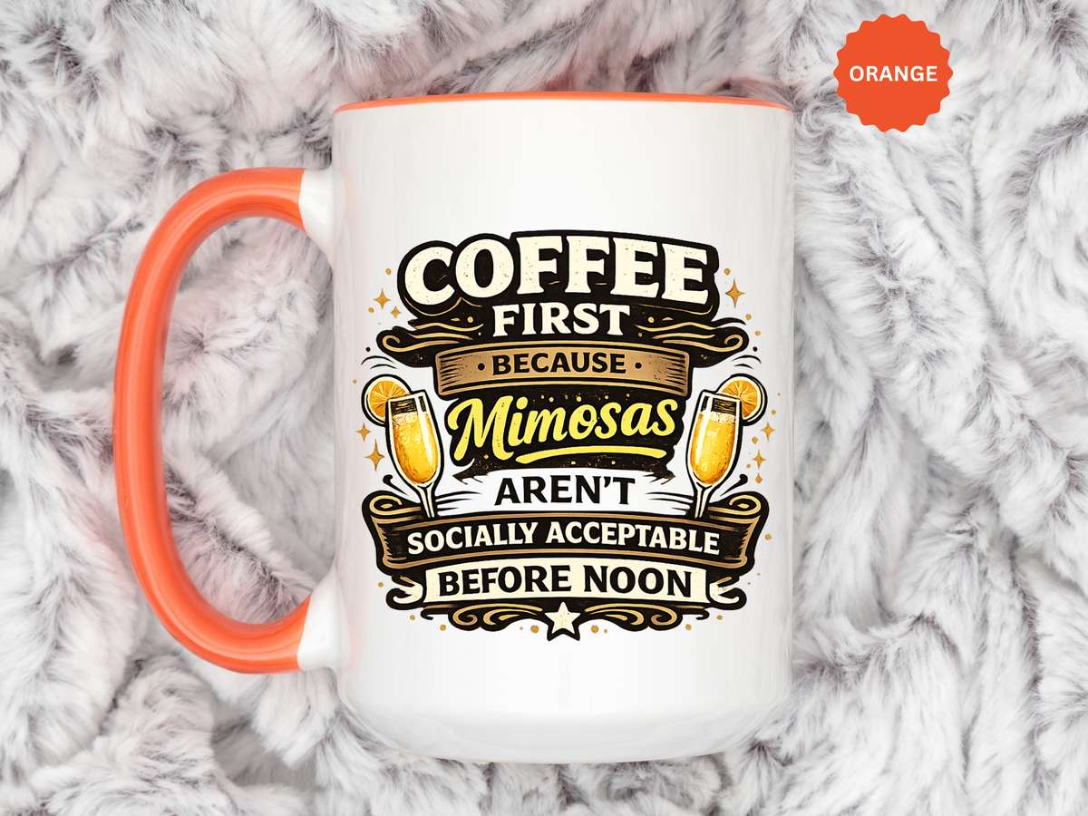 Coffee First Mimosa Later Mug, Funny Brunch Coffee Mug, Mimosa Lover Gift, Weekend Coffee Cup, Funny Drinking Humor Mug