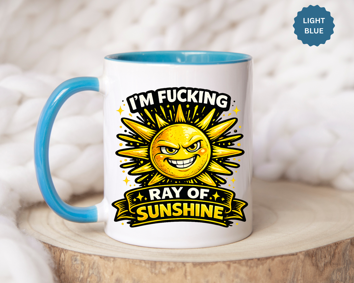 Funny Ray of Sunshine Mug, Sarcastic Sunshine Coffee Cup, Grumpy Personality Gift, Funny Coworker Mug, Humor Coffee Lover Gift
