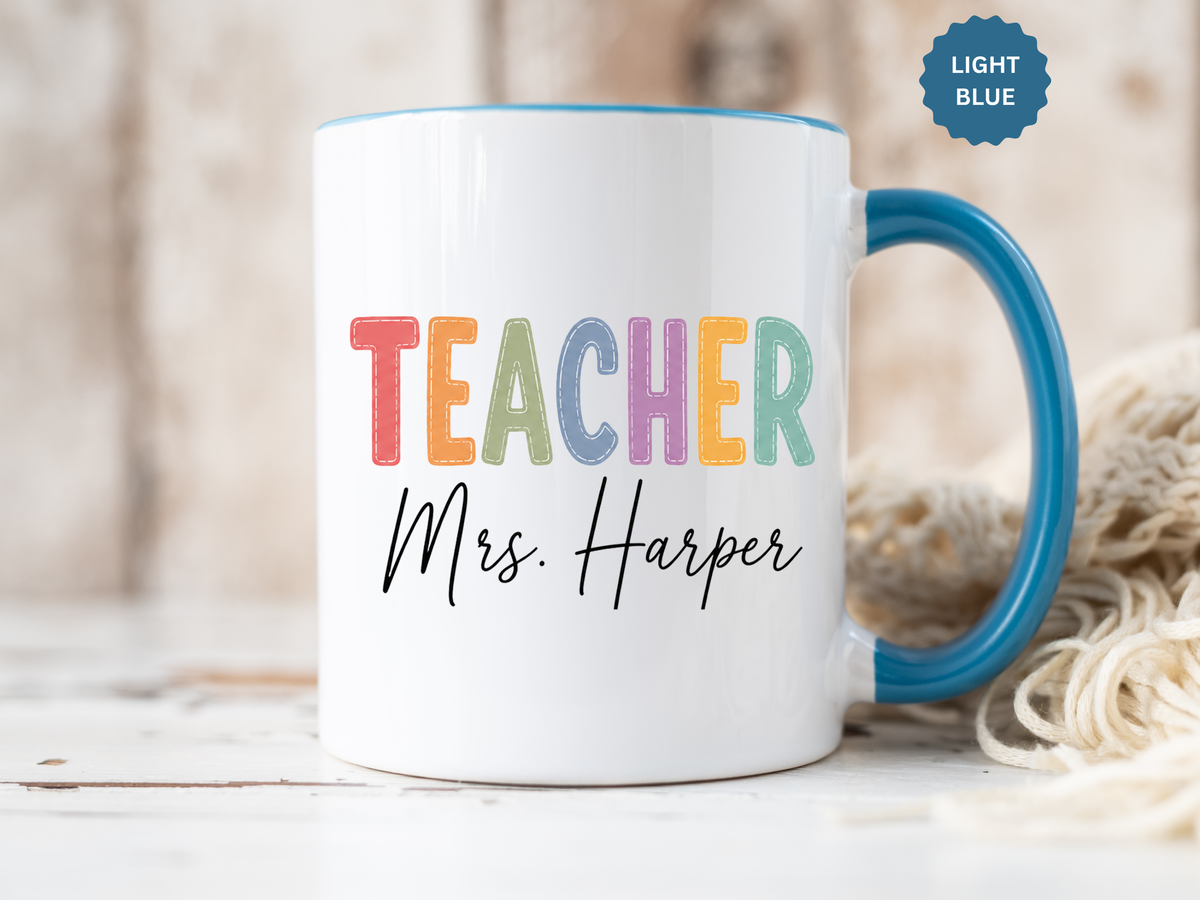 Personalized Teacher Name Mug, Custom Teacher Coffee Mug, Teacher Appreciation Gift, Back to School Gift, End of Year Teacher Cup