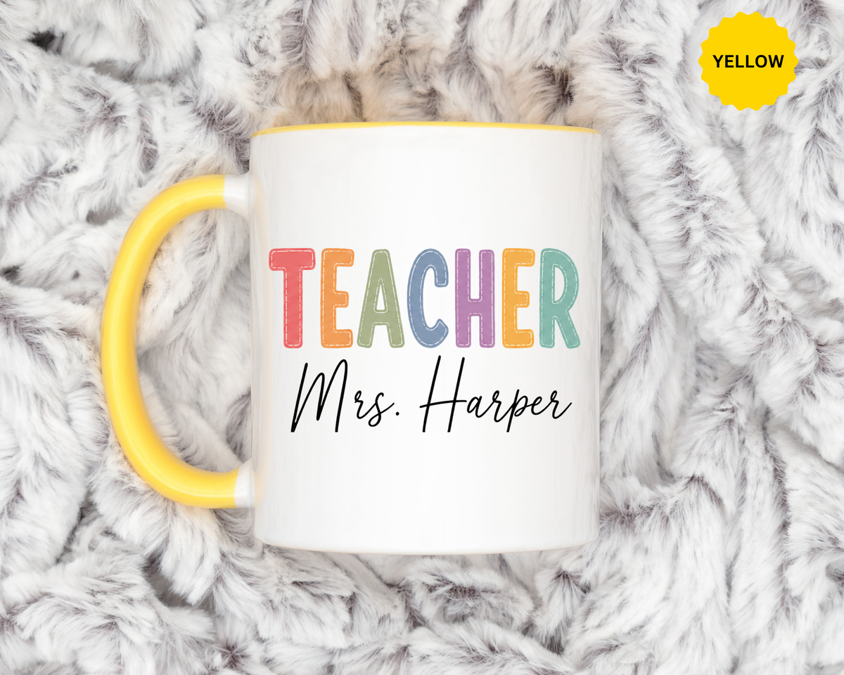 Personalized Teacher Name Mug, Custom Teacher Coffee Mug, Teacher Appreciation Gift, Back to School Gift, End of Year Teacher Cup