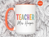Personalized Teacher Name Mug, Custom Teacher Coffee Mug, Teacher Appreciation Gift, Back to School Gift, End of Year Teacher Cup