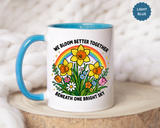 We Bloom Better Together Mug, Teacher Appreciation Gift, Inspirational Flower Coffee Mug, Classroom Teacher Gift, Thank You Teacher Cup