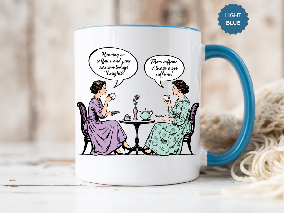 Funny Coffee Lovers Mug, Running on Caffeine and Pure Sarcasm Mug, Vintage Tea Party Coffee Cup, Best Friend Coffee Gift