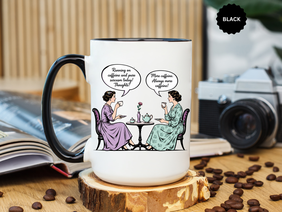 Funny Coffee Lovers Mug, Running on Caffeine and Pure Sarcasm Mug, Vintage Tea Party Coffee Cup, Best Friend Coffee Gift